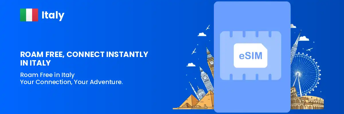 Buy Italy eSIM for Tourists